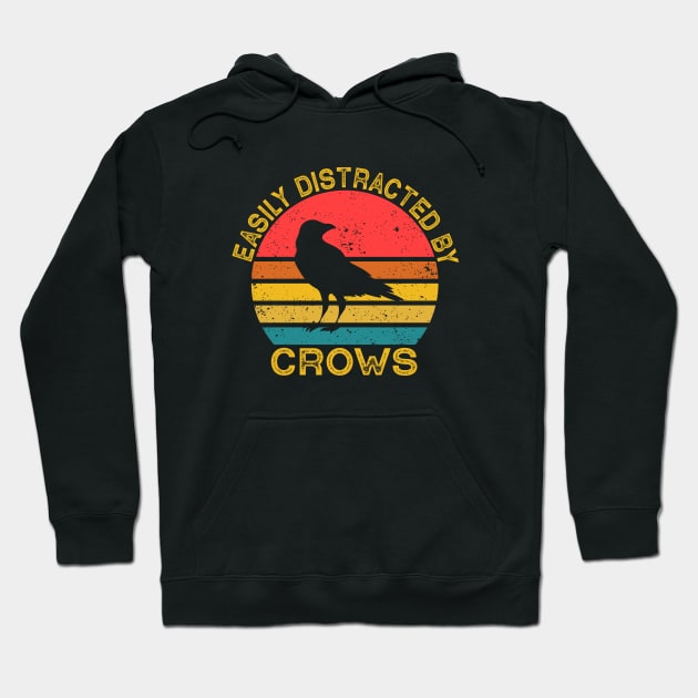 Easily Distracted By Crows Hoodie by Wakzs3Arts